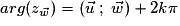 arg(z_{\vec{w}})=(\vec{u}\;;\;\vec{w})+2k\pi