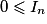 0\le I_{n}