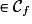 \in \mathcal{C}_f