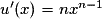 u'(x) = nx^{n-1}