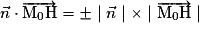 \vec{n}\cdot\overrightarrow{\mathrm{M}_{0}\mathrm{H}}=\pm \mid\vec{n}\mid\times \mid\overrightarrow{\mathrm{M}_{0}\mathrm{H}}\mid