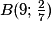 B(9;\frac{2}{7})