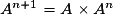 A^{n+1}=A\times A^n