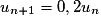 u_{n+1}=0,2u_n