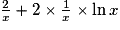 \frac{2}{x}+{2}\times\frac{1}{x}\times\ln{x}