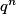 q^n