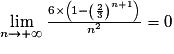 \lim\limits_{n\to+\infty}\frac{6 \times \left(1 - \left(\frac23\right)^{n+1}\right) }{n^2}=0
