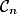 \mathcal{C}_n