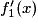 f'_1(x)