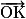 \overrightarrow{\mathrm{OK}}