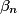 \beta_{n}