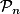 \mathcal P_n