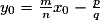 y_{0}=\frac{m}{n}x_{0}-\frac{p}{q}