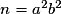 n=a^{2}b^{2}
