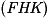 \left ( \textit{FHK} \right )