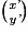 \binom{\textit{x'}}{\textit{y'}}