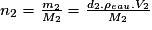 n_{2}=\frac{m_{2}}{M_{2}}=\frac{d_{2}.\rho_{eau}.V_{2}}{M_{2}}