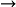 \rightarrow