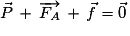 \vec{P}\,+\,\overrightarrow{F_A}\,+\,\vec{f}=\vec{0}