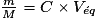 \frac{m}{M} = C \times V_{\acute{e}q}