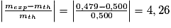 \left | \frac{m_{exp}-m_{th}}{m_{th}} \right | = \left | \frac{0,479-0,500}{0,500} \right | = 4,26