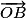 \overrightarrow{OB}