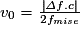 v _{0}= \frac{\left | \mathit{\Delta }f.c \right | }{2f_{émise}}