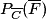 P_{\overline C}({\overline F})