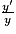 \frac{{y}'}{y}