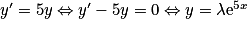 {y}'=5y\Leftrightarrow {y}'-5y=0\Leftrightarrow y=\lambda \mathrm{e}^{5x}