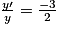 \frac{y{\prime}}{y}=\frac{-3}{2}