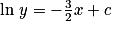 \ln\,y=-\frac{3}{2}x+c