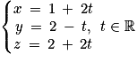 \left\{\begin{matrix}x\: =\: 1\: +\: 2t \\y\: =\: 2\: -\: t,\\z\: =\: 2\: +\: 2t \end{matrix}\right.\: t\in \mathbb{R}