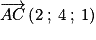 \mathit{\overrightarrow{AC}}\left ( 2\: ;\: 4\: ;\: 1 \right )