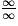\frac{\infty }{\infty }