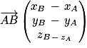 \overrightarrow{AB}\begin{pmatrix}x_{B}\,-\, x_{A} \\y_{B}\,-\, y_{A}\\z_{B\,-\, z_{A}}\end{pmatrix}