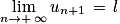 \displaystyle \lim_{n \to +\, \infty }u_{n+1}\, =\, l