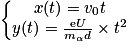 \left\{\begin{matrix}x(t) = v_{0}t\\y(t) = \frac{\textrm{e}U}{m_{\alpha }d}\times t^{2}\end{matrix}\right.