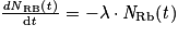 \frac{\mathit{dN}_{\mathrm{RB}}(\mathit{t})}{\mathrm{d}\mathit{t}}=-\lambda \cdot \mathit{N}_{\mathrm{Rb}}(\mathit{t})