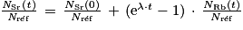 \frac{\mathit{N}_{\mathrm{Sr}}(\mathit{t})}{\mathit{N}_{\mathrm{r\acute{e}f}}}\, =\, \frac{N_{\mathrm{Sr}}(0)}{N_{\mathrm{r\acute{e}f}}}\, +\, (\mathrm{e}^{\lambda \cdot t}-1)\, \cdot\, \frac{N_{\mathrm{Rb}}(t)}{N_{\mathrm{r\acute{e}f}}}