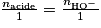 \frac{n_{\textrm{acide}}}{1}=\frac{n_{\textrm{HO}^{-}}}{1}