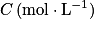 C\, \textrm{(mol}\cdot \textrm{L}^{-1})