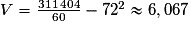V=\frac{311\,404}{60}-72^{2}\approx6,067